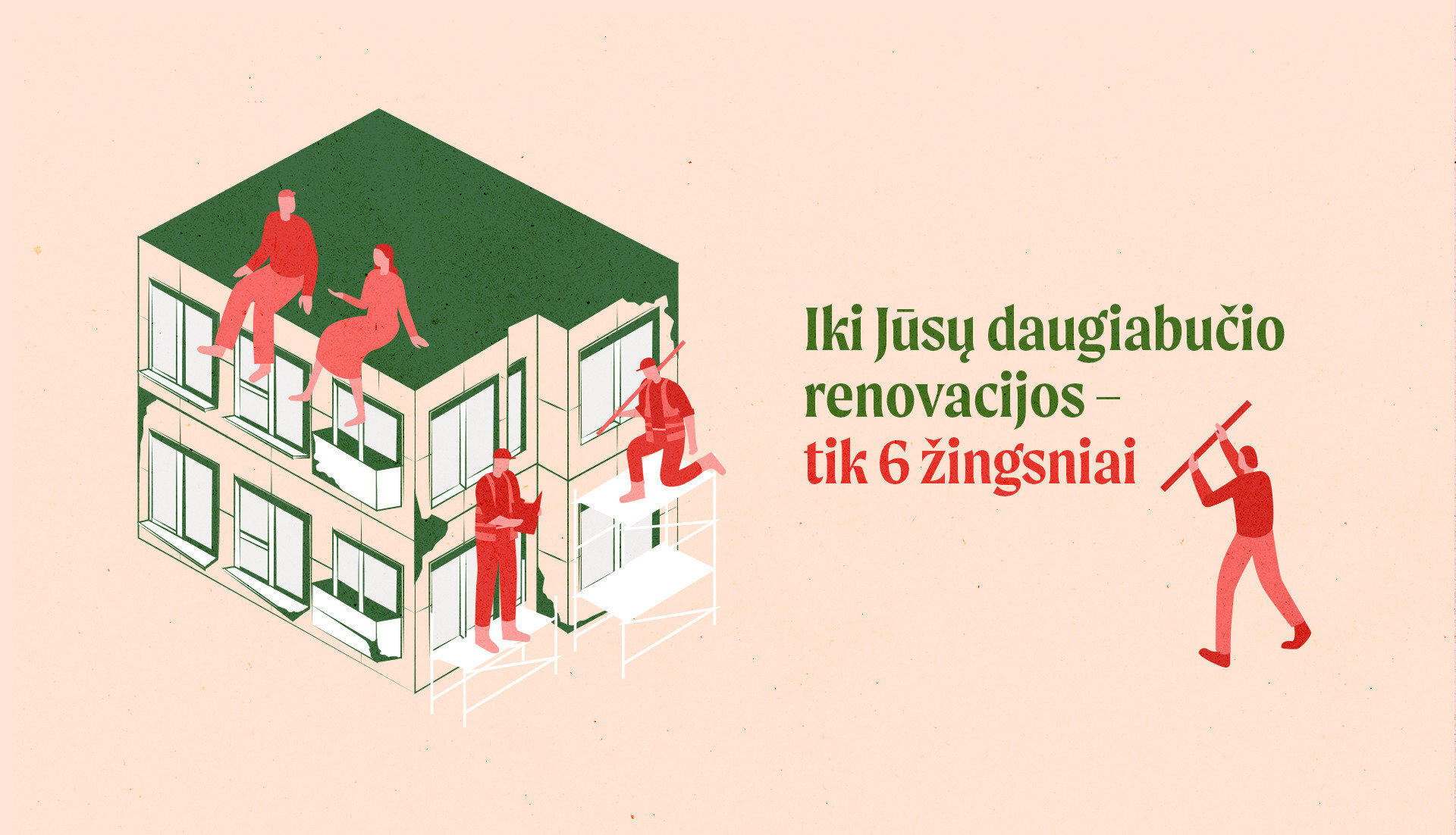 2022_05_31_renovacijos zingsniai_1920x1080_virselis