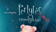 Knyga &bdquo;Perlytės nuotykiai&ldquo;