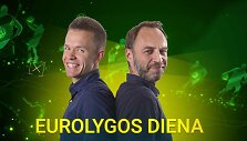 Donatas Urbonas ir Kęstas Rimkus &ndash; &bdquo;Eurolygos diena&ldquo;