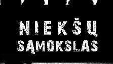 &bdquo;Niek&scaron;ų sąmokslas&ldquo;