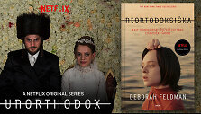 Filmas ir knyga &bdquo;Unorthodox&ldquo;