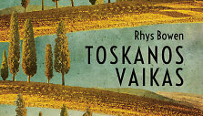 Rhys Bowen &bdquo;Toskanos vaikas&ldquo;