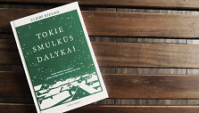 Claire Keegan knyga &bdquo;Tokie smulkūs dalykai&ldquo;
