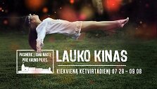 lauko-kinas-07-28-09-08