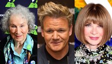 Margaret Atwood, Gordon Ramsay, Anna Wintour