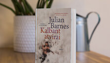 Julian Barnes &bdquo;Kalbant atvirai&ldquo;