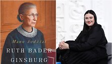 Ruth Bader Ginsburg knyga &bdquo;Mano žodžiai&ldquo;, Patricija Tilvikaitė
