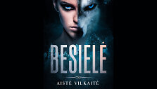 Aistės Vilkaitės knygos &bdquo;Besielė&ldquo; vir&scaron;elis