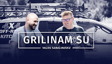 Grilinam su Valdu Sabaliausku