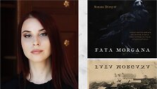 Sonata Dirsytė ir jos knyga &bdquo;Fata morgana&ldquo;