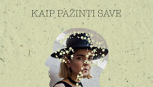 Projektas &bdquo;Kaip pažinti save?&ldquo;