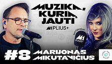 muzika-kuria-jauti-8-marijonas-mikutavicius-as-pasirinkau-fule-spjoviau-i-ta-muzika