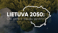 Gegužės 14 d. Žinių radijas kviečia stebėti konferenciją &bdquo;Lietuva 2050: čia gera ir saugu gyventi&ldquo;
