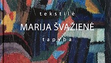 Radvilų rūmuose &ndash; žymios Lietuvos tekstilininkės Marijos &Scaron;važienės paroda &bdquo;Erdvių laukai&ldquo;.