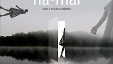Rugsėjį &ndash; spektaklio NA-MAI premjera