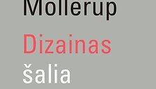 Knyga &bdquo;Dizainas &scaron;alia mūsų&ldquo;