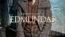 Dainius Kazlauskas filme &bdquo;Tadas Blinda. Pradžia&ldquo; sukūrė Edmundo personažą