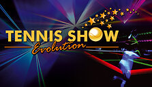 &bdquo;Tennis Show. Evolution&ldquo;