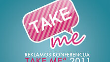 Reklamos konferencija &bdquo;Take me&ldquo; 