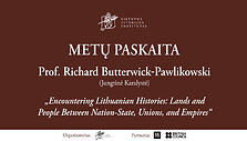 (&bdquo;Lietuvos istorijų susikirtimai: kra&scaron;tai ir žmonės tarp tautinės valstybės, sąjungų ir imperijų&ldquo;.