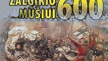 &Scaron;iemet minimos 600-osios Žalgirio mū&scaron;io metinės