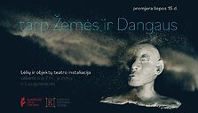 Lėlių ir objektų teatro instaliacija &bdquo;Tarp Žemės ir Dangaus&ldquo; &ndash; jau netrukus Klaipėdos lėlių teatre. 