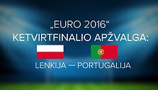 euro-2016-ketvirtfinalio-apzvalga-lenkija-portugalija