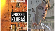 Knygos &bdquo;Verksnių klubas&ldquo; ir &bdquo;Skiriama Rivai&ldquo;
