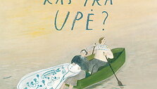 Knyga &bdquo;Kas yra upė?&ldquo;