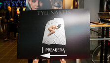 Filmo &bdquo;Tyli naktis&ldquo; premjeros akimirka