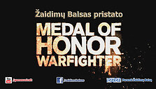 Žaidimų Balsas pristato Medal of Honor Warfighter