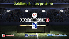 Žaidimų Balsas pristato Fifa Manager 13