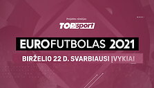eurofutbolas-2021-birzelio-22-d-svarbiausi-ivykiai