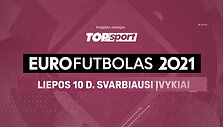 eurofutbolas-2021-liepos-10-d-svarbiausi-ivykiai