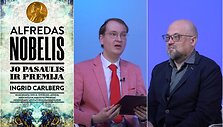 Ingrid Carlberg knyga &bdquo;Alfredas Nobelis. Jo pasaulis ir premija&ldquo;