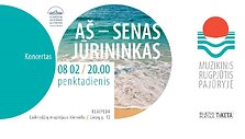 &bdquo;A&scaron; - senas jūrininkas&ldquo;