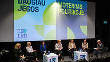 TS-LKD diskusija: Daugiau jėgos moterims politikoje &mdash; daugiau jėgos Lietuvai
