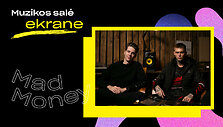 Muzikos salė &ndash; Mad Money