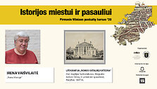 Istorijos miestui ir pasauliui &ndash; Irena Vai&scaron;vilaitė