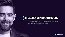 &bdquo;Audionaujienos&ldquo; #4 &ndash; apie sąmokslo teorijas, vyrus ir nerimą