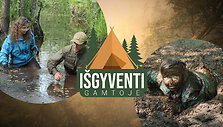 15min laida &bdquo;I&scaron;gyventi gamtoje"