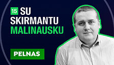 15min su Skirmantu Malinausku 2022_06_12