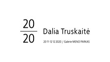 Dalios Tuskaitės parodos anonsas