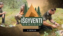 I&scaron;gyventi Gamtoje 07 30
