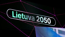 Lietuvos ateities vizijos &ndash; Valstybės pažangos strategijos &bdquo;Lietuva 2050&ldquo; pradžios renginys