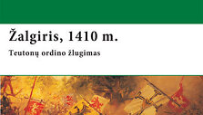&bdquo;Žalgiris, 1410 m. Teutonų ordino žlugimas&ldquo;