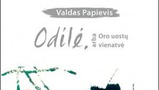 Knyga  &bdquo;Odilė, arba Oro uostų vienatvė&ldquo;