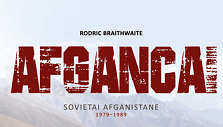 Rodricas Braithwaite &bdquo;Afgancai&ldquo;. Sovietai Afganistane 1979&ndash;1989&ldquo;.