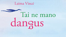 Knyga &bdquo;Tai ne mano dangus&ldquo;