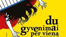 A.Kavaliauskaitės knygos &bdquo;Du gyvenimai per vieną vasarą&ldquo; vir&scaron;elis